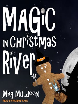Magic in Christmas River - Audiobook